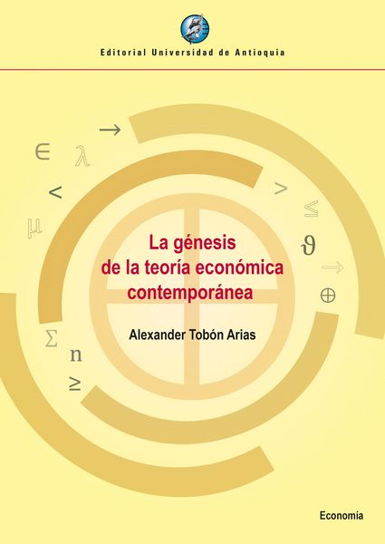 Produktbild: La g&eacute;nesis de la teor&iacute;a econ&oacute;mica contempor&aacute;nea