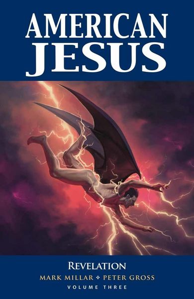 Produktbild: American Jesus Vol. 3: Revelation