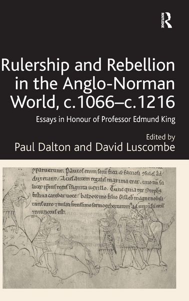 Produktbild: Rulership and Rebellion in the Anglo-Norman World, c.1066-c.1216