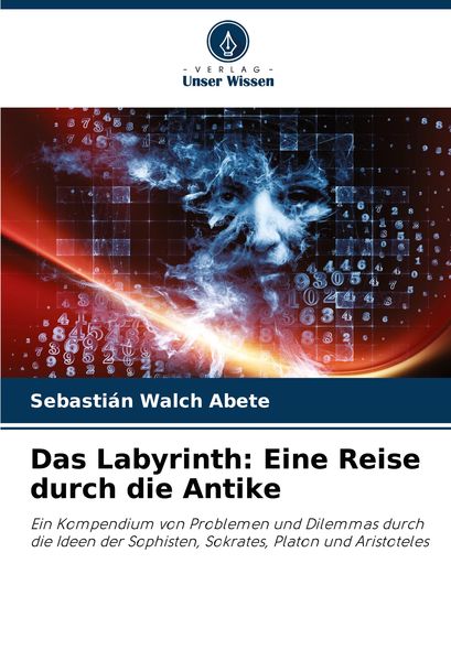 Produktbild: Das Labyrinth: Eine Reise durch die Antike