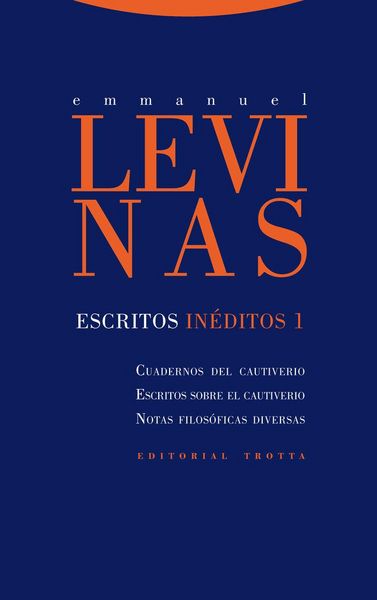 Produktbild: Escritos in&eacute;ditos 1 : cuadernos del cautiverio, escritos sobre el cautiverio y notas filos&oacute;ficas diversas