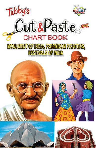Produktbild: Tubbys Cut & Paste Chart Book Monument of India, Freemdom Fighters, Festivals of India