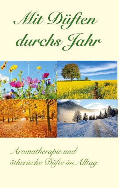 Produktbild: Mit D&uuml;ften durchs Jahr