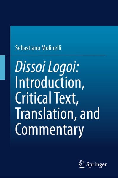 Produktbild: Dissoi Logoi: Introduction, Critical Text, Translation, and Commentary