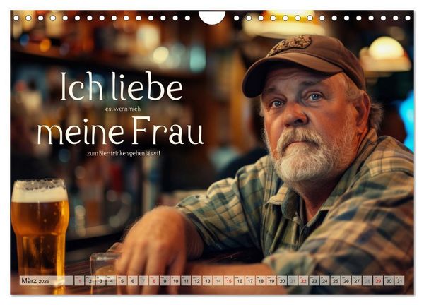 Produktbild: Ich brauch mehr Vitamin Bier (Wandkalender 2026 DIN A4 quer), CALVENDO Monatskalender