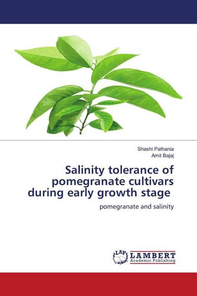 Produktbild: Salinity tolerance of pomegranate cultivars during early growth stage