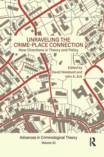 Produktbild: Unraveling the Crime-Place Connection, Volume 22