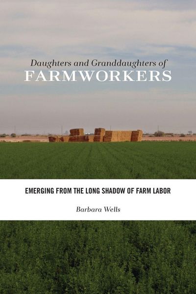 Produktbild: Daughters and Granddaughters of Farmworkers