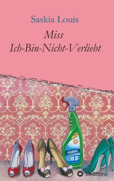 Produktbild: Miss Ich-Bin-Nicht-Verliebt