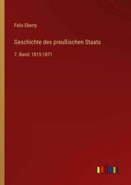 Produktbild: Geschichte des preu&szlig;ischen Staats