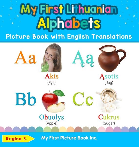 Produktbild: My First Lithuanian Alphabets Picture Book with English Translations