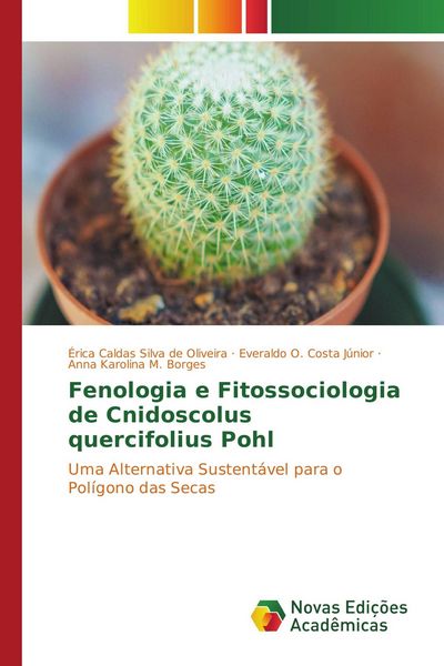 Produktbild: Fenologia e Fitossociologia de Cnidoscolus quercifolius Pohl