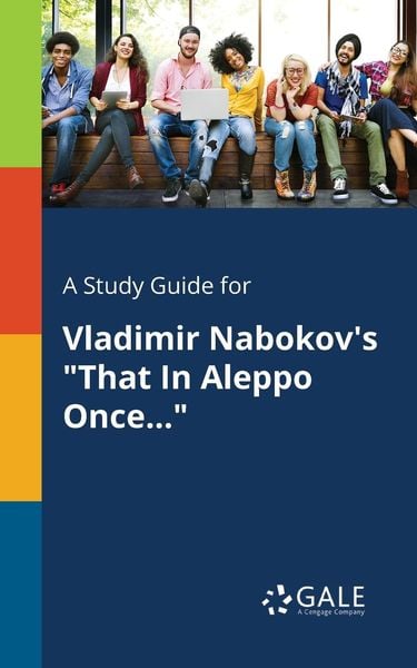 Produktbild: A Study Guide for Vladimir Nabokov's "That In Aleppo Once..."