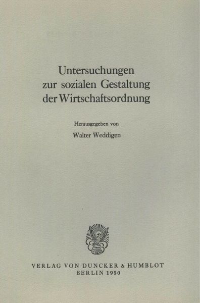 Produktbild: Untersuchungen zur sozialen Gestaltung der Wirtschaftsordnung.