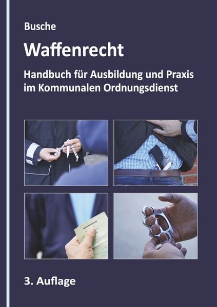 Produktbild: Waffenrecht - Grundlagen im Kommunalen Ordnungsdienst