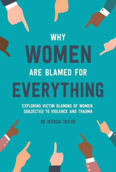 Produktbild: Why Women Are Blamed For Everything
