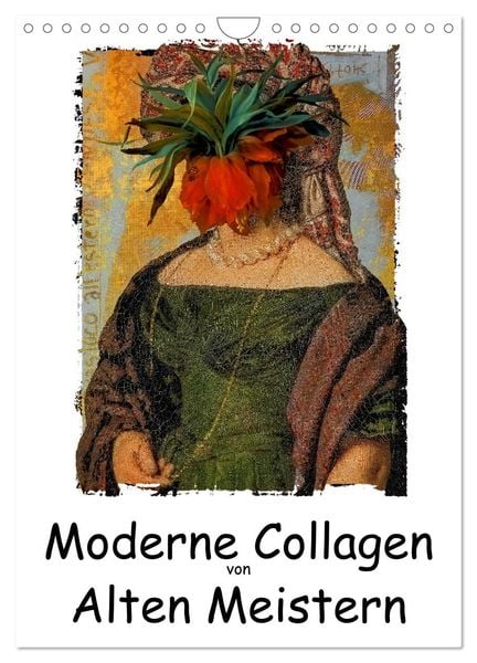Produktbild: Moderne Collagen von Alten Meistern (Wandkalender 2026 DIN A4 hoch), CALVENDO Monatskalender