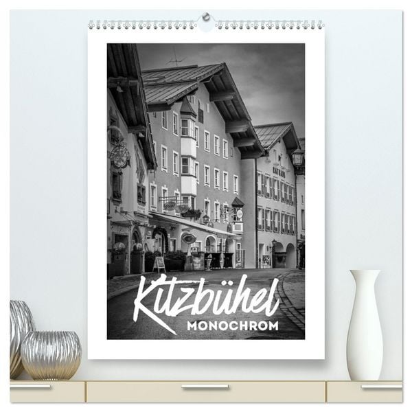 Produktbild: Kitzb&uuml;hel Monochrom (hochwertiger Premium Wandkalender 2026 DIN A2 hoch), Kunstdruck in Hochglanz