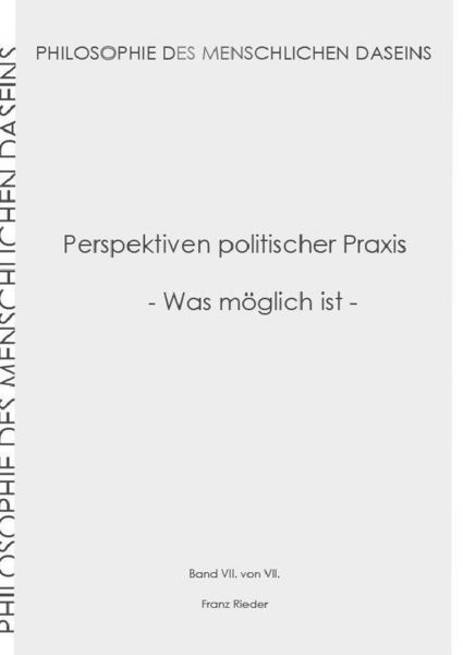 Produktbild: Philosophie des menschlichen Daseins in 7 B&auml;nden / Perspektiven