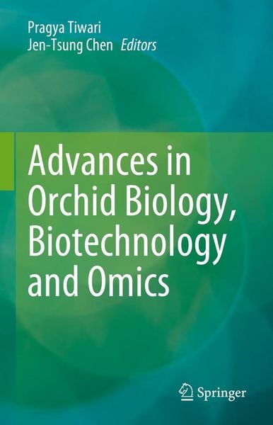 Produktbild: Advances in Orchid Biology, Biotechnology and Omics