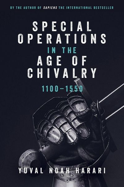 Produktbild: Special Operations in the Age of Chivalry, 1100-1550