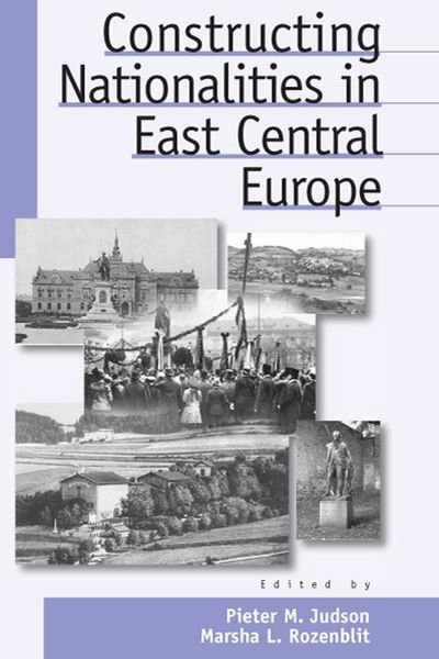 Produktbild: Constructing Nationalities in East Central Europe