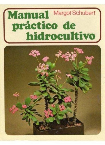 Produktbild: Manual pr&aacute;ctico de hidrocultivo