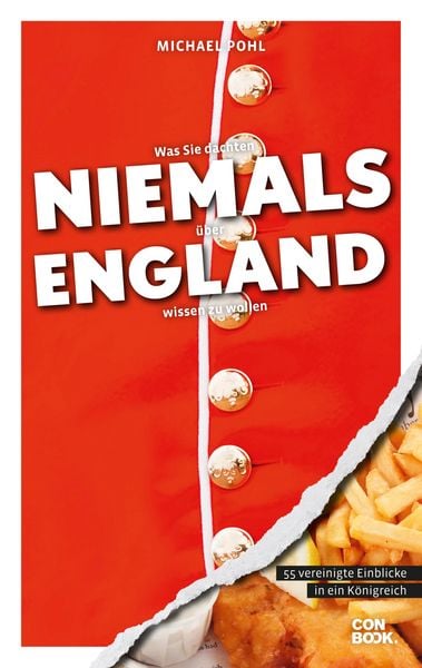 Produktbild: Was Sie dachten, NIEMALS &uuml;ber ENGLAND wissen zu wollen
