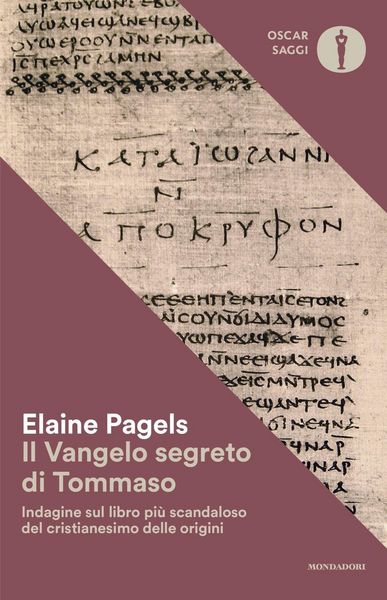 Produktbild: Il vangelo segreto di Tommaso. Indagine sul libro pi&ugrave; scandaloso del cristianesimo delle origini