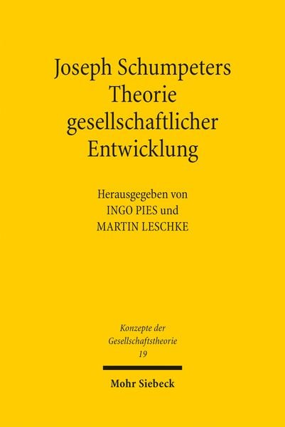 Produktbild: Joseph Schumpeters Theorie gesellschaftlicher Entwicklung