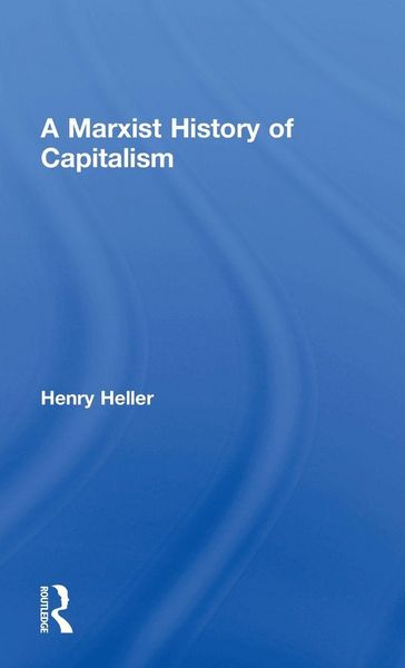 Produktbild: A Marxist History of Capitalism