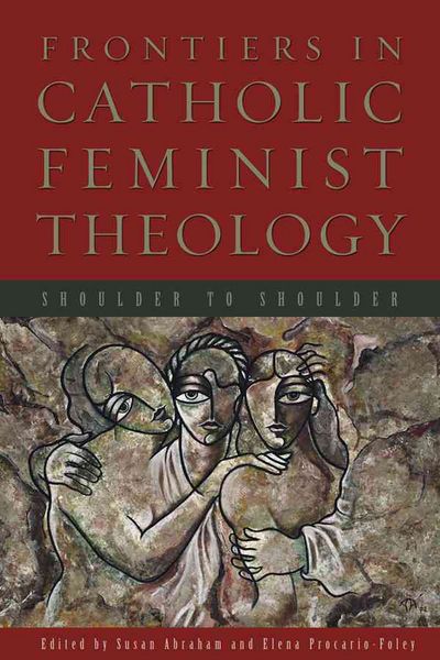 Produktbild: Frontiers in Catholic Feminist Theology