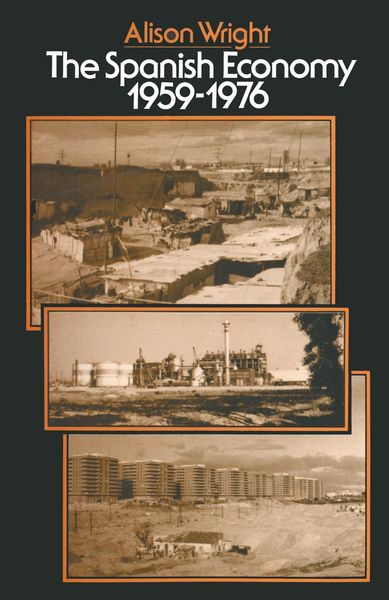 Produktbild: The Spanish Economy, 1959-1976