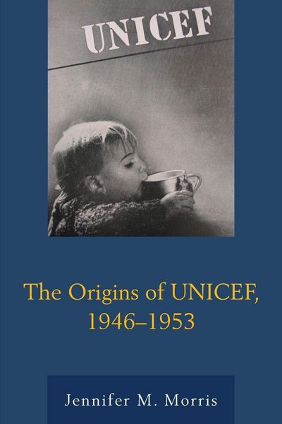 Produktbild: Origins of UNICEF, 1946-1953