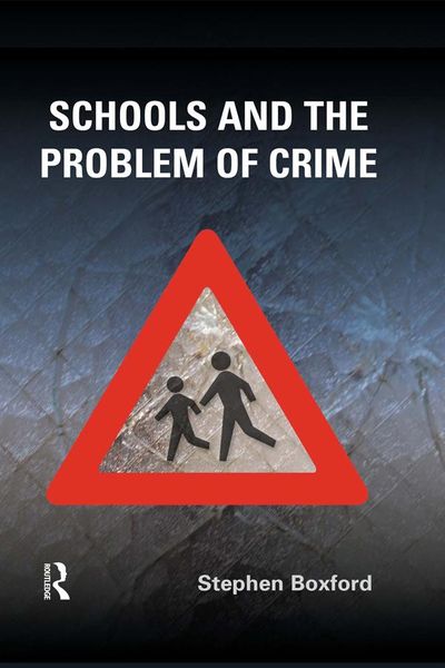Produktbild: Schools and the Problem of Crime