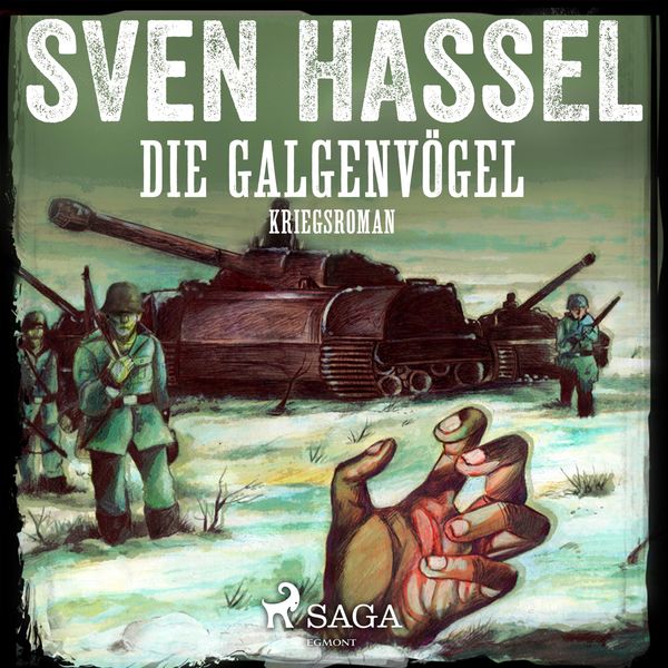 Produktbild: Die Galgenv&ouml;gel - Kriegsroman