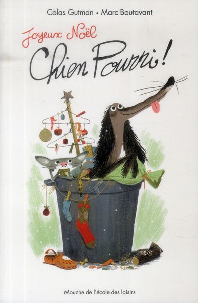 Produktbild: Joyeux No&euml;l, Chien Pourri !