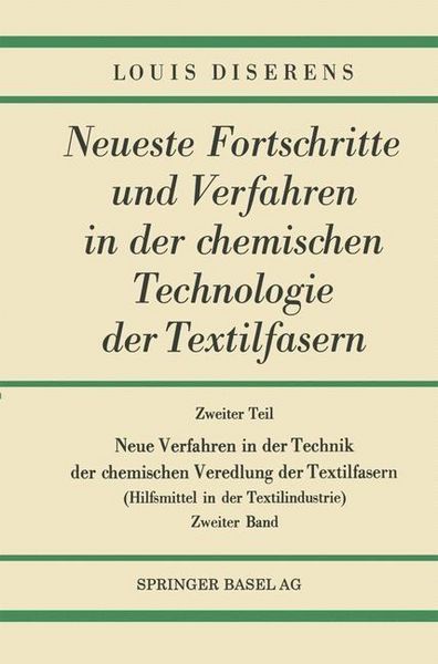 Produktbild: Zweiter Teil: Neue Verfahren in der Technik der chemischen Veredlung der Textilfasern