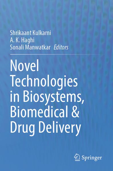Produktbild: Novel Technologies in Biosystems, Biomedical & Drug Delivery