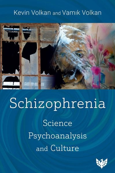 Produktbild: Schizophrenia : Science, Psychoanalysis, and Culture