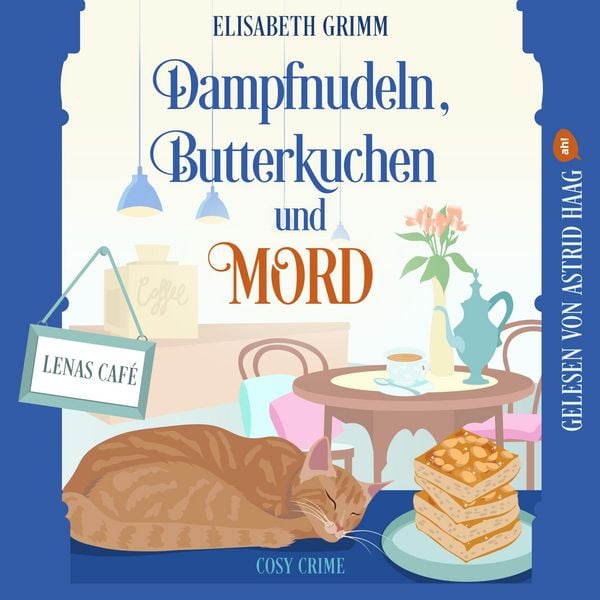 Dampfnudeln, Butterkuchen und Mord