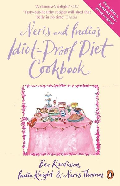 Produktbild: Neris and India's Idiot-Proof Diet Cookbook