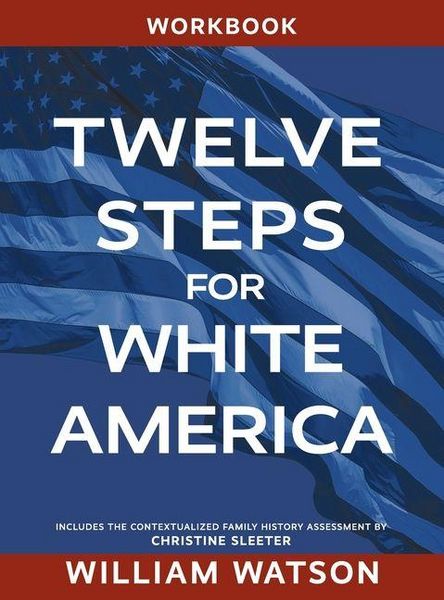 Produktbild: Twelve Steps for White America: Workbook