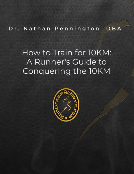 Produktbild: How to Train for 10KM: A Runners Guide to Conquering the 10KM