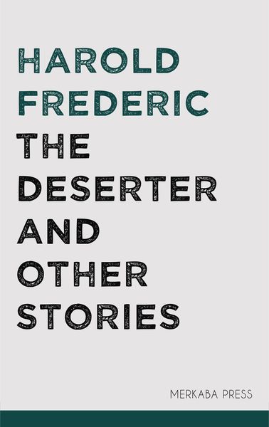 Produktbild: The Deserter and Other Stories
