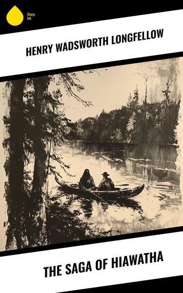 Produktbild: The Saga of Hiawatha