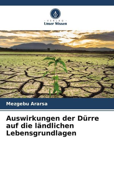 Produktbild: Auswirkungen der D&uuml;rre auf die l&auml;ndlichen Lebensgrundlagen