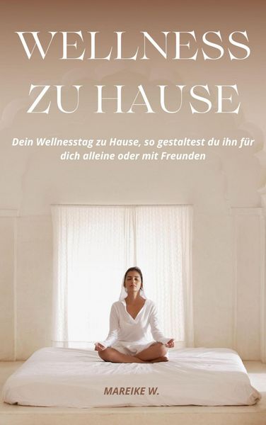 Produktbild: Wellness zu Hause