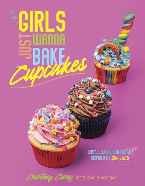 Produktbild: Girls Just Wanna Bake Cupcakes