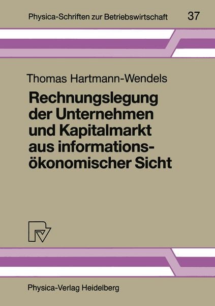 Produktbild: Rechnungslegung der Unternehmen und Kapitalmarkt aus informations&ouml;konomischer Sicht